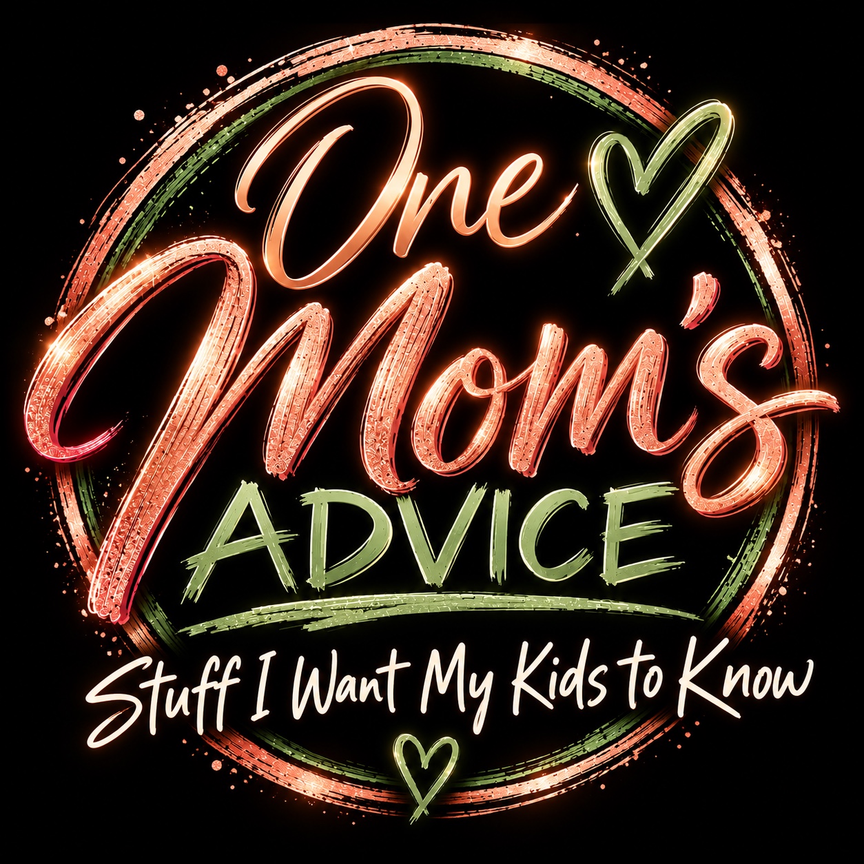 One Mom’s Advice